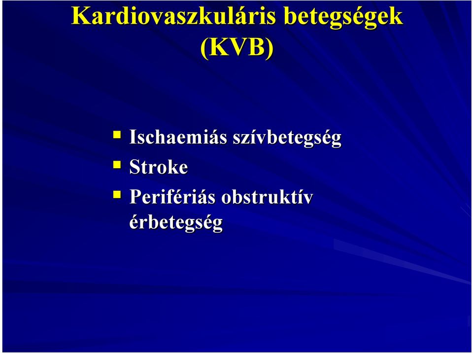 Ischaemiás s szívbetegs