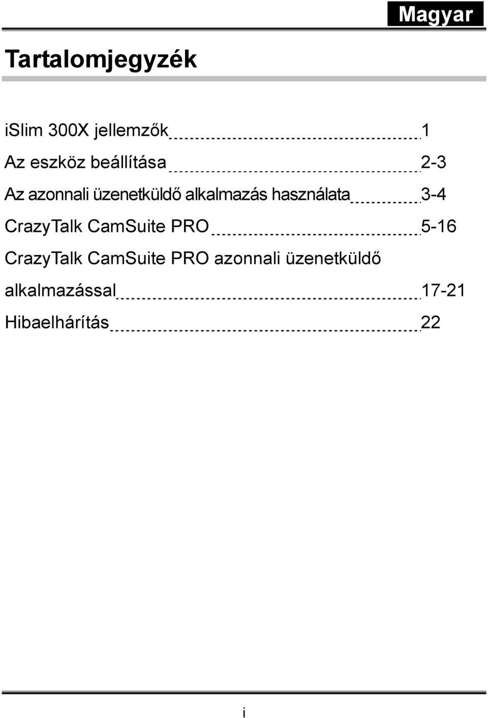 használata 3-4 CrazyTalk CamSuite PRO 5-16 CrazyTalk