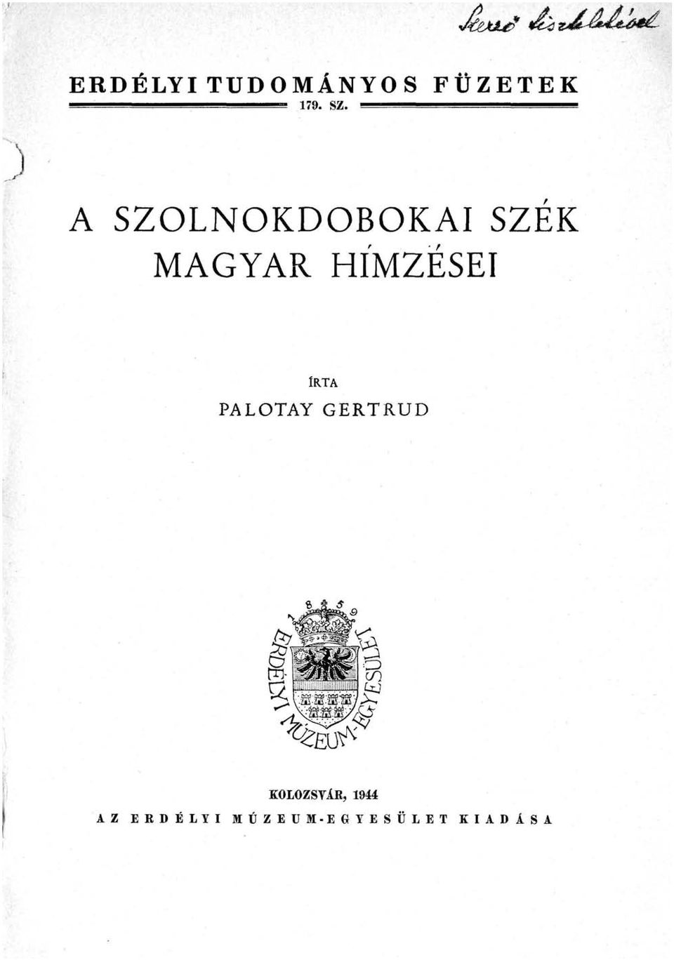 S Z É K M A G Y A R H Í M Z É S E I Irta PALOTAY
