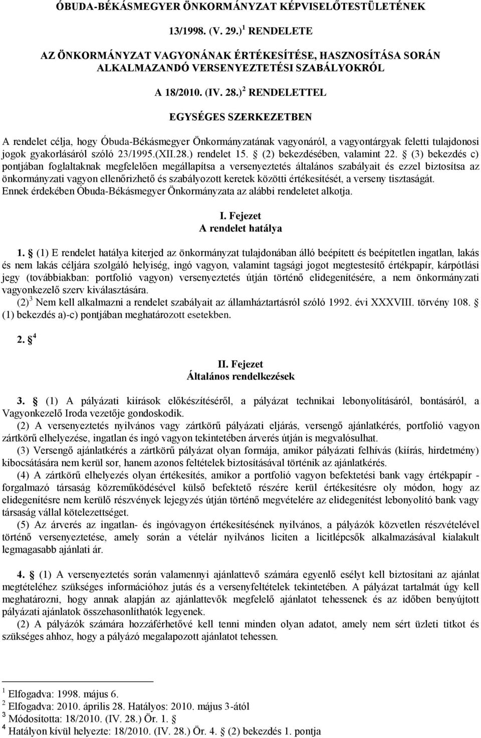(2) bekezdésében, valamint 22.