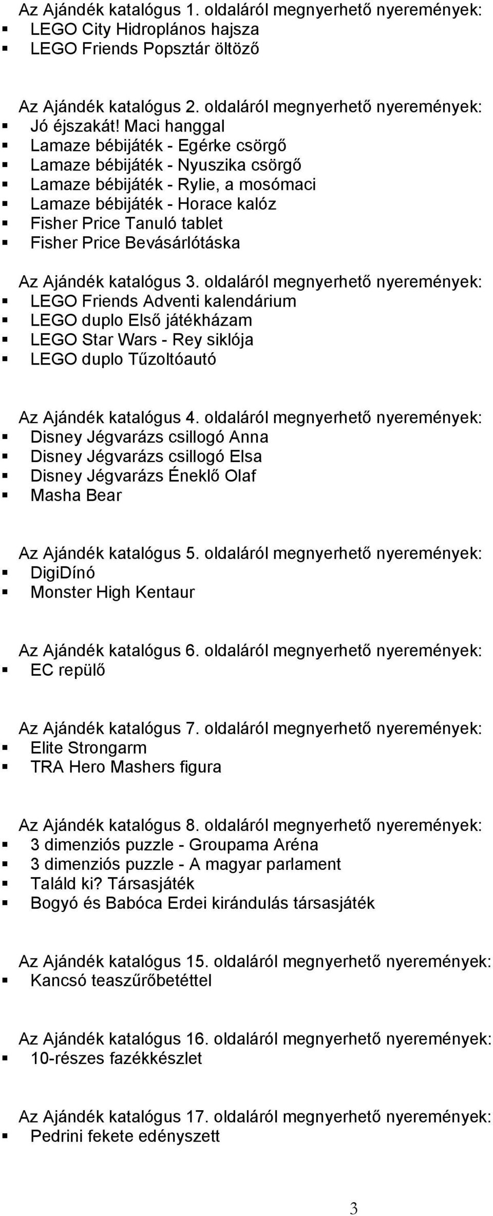 Bevásárlótáska Az Ajándék katalógus 3.