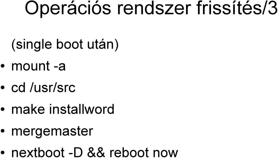 /usr/src make installword