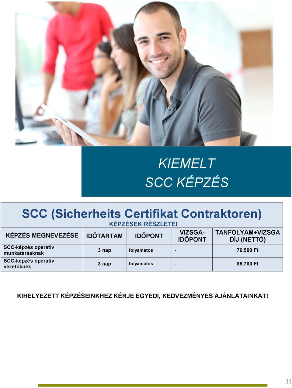 SCC-képzés operatív vezetőknek KIEMELT SCC KÉPZÉS