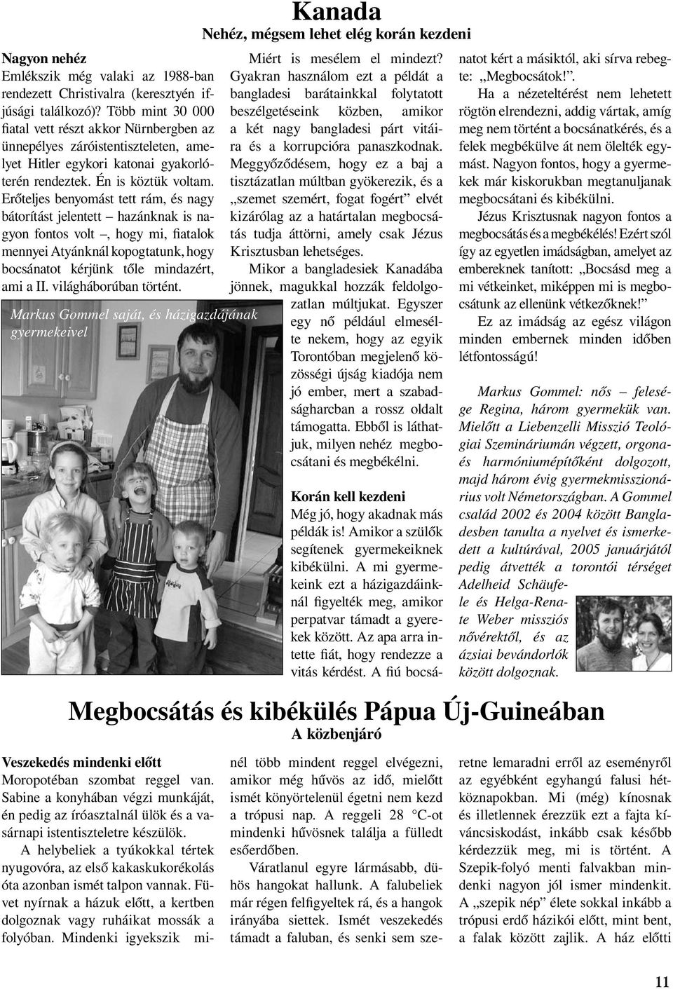 Online társkereső Pápua Új-Guineában