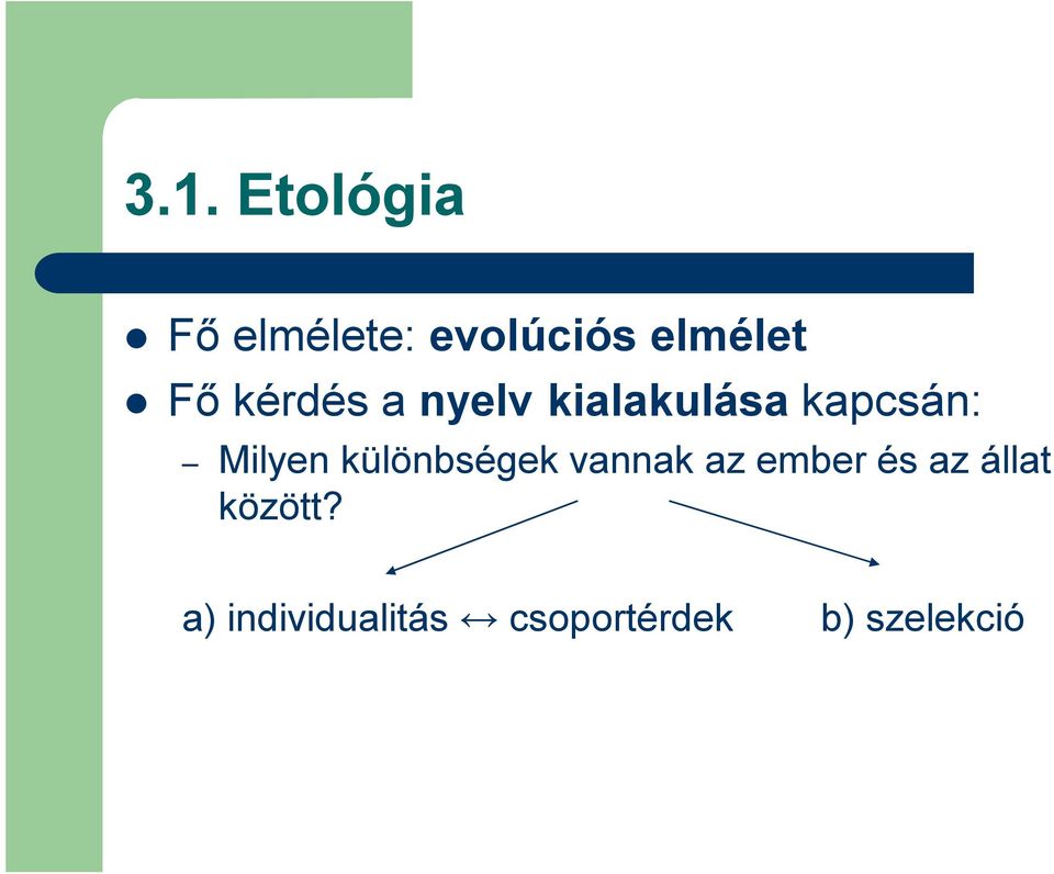 különbségek vannak az ember és az állat