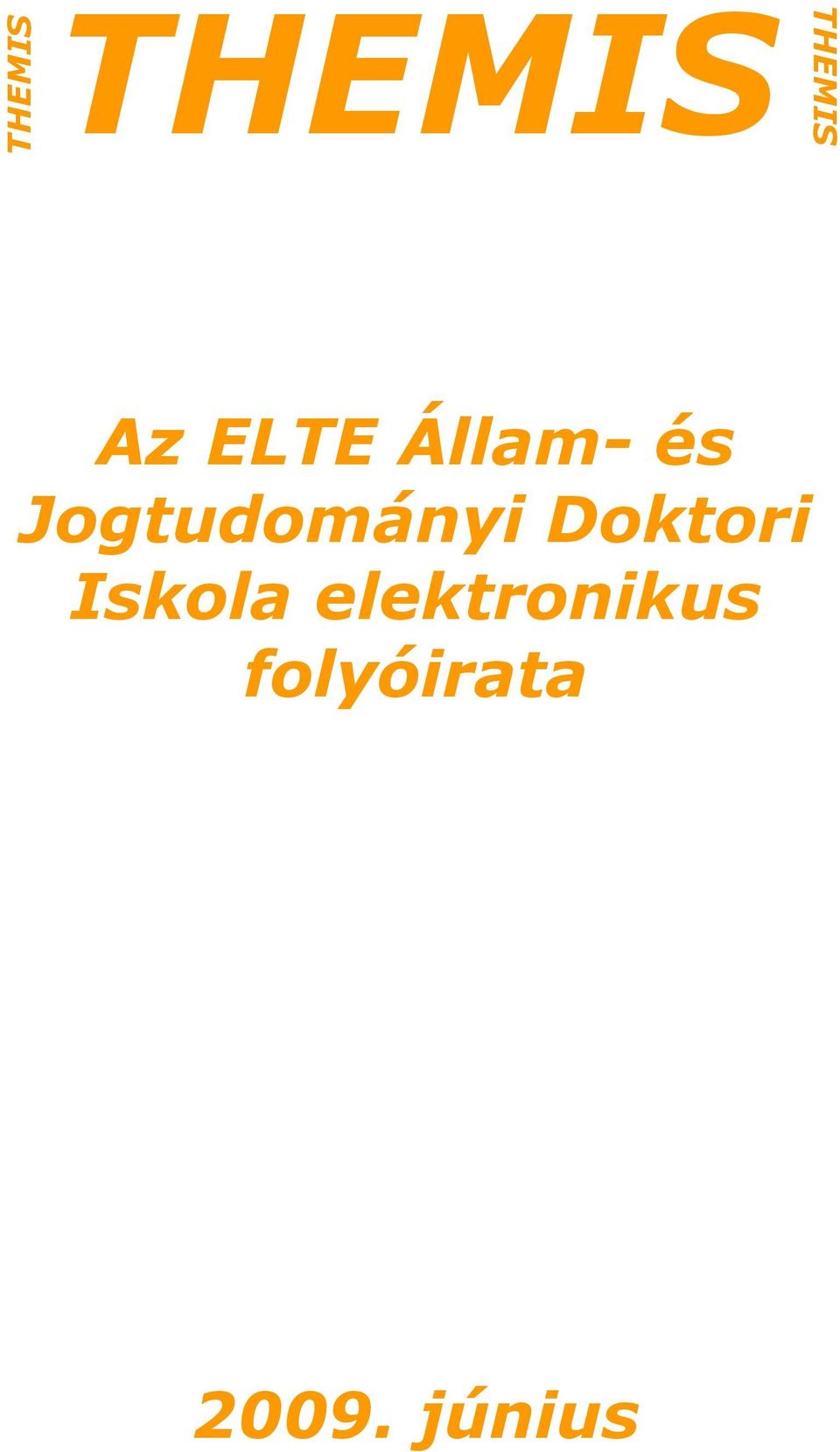 Jogtudományi Doktori