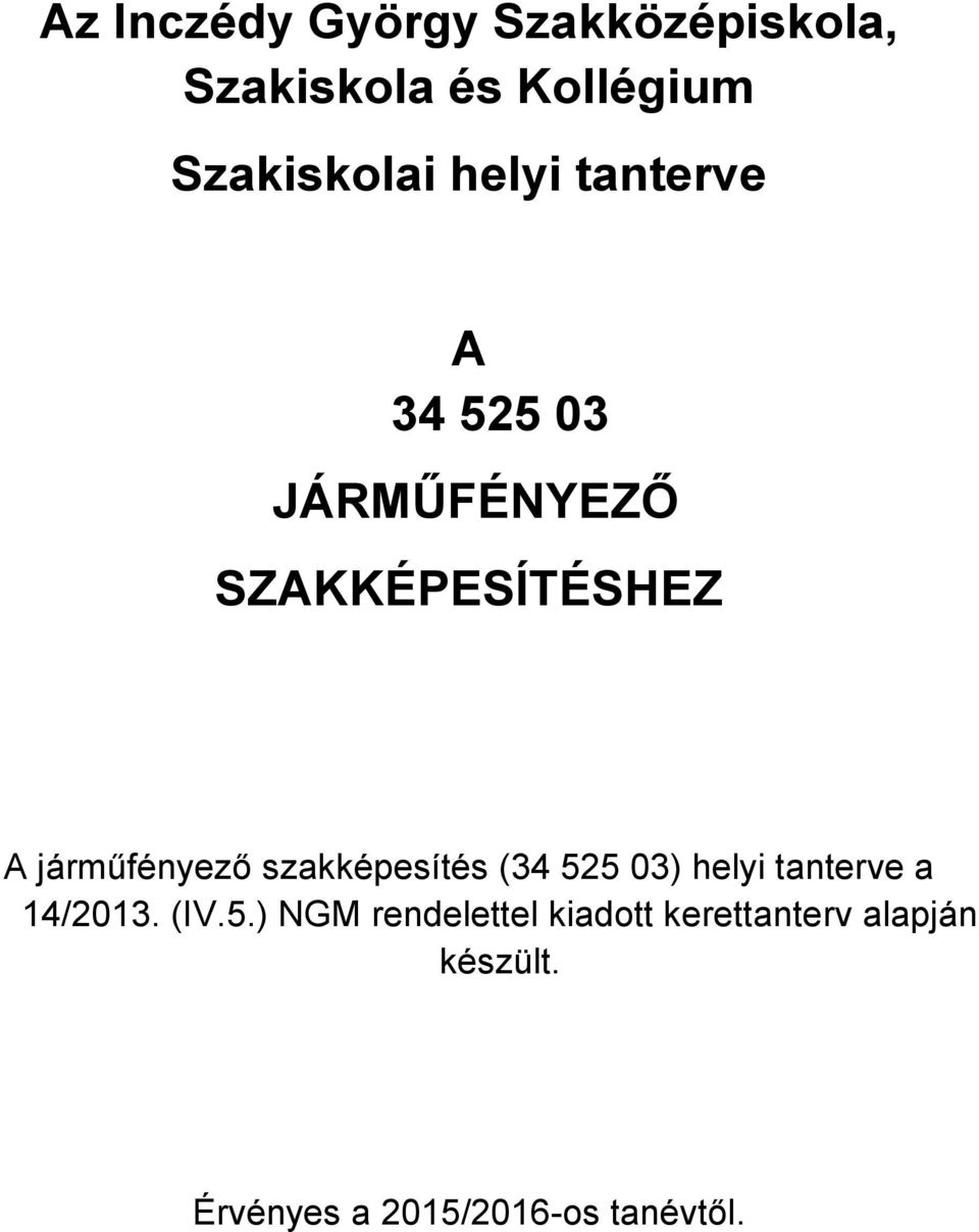 szakképesítés (34 52