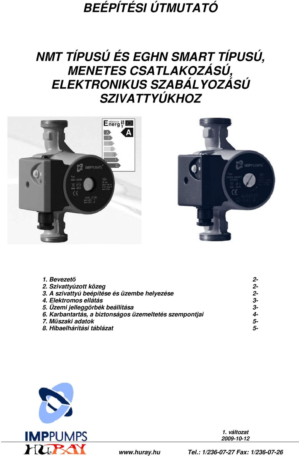 Elektrms ellátás 3-5. Üzemi jelleggörbék beállítása 3-6.