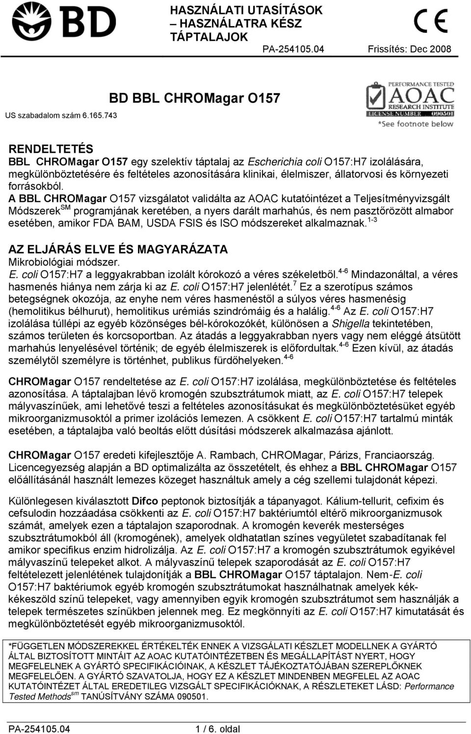és környezeti forrásokból.