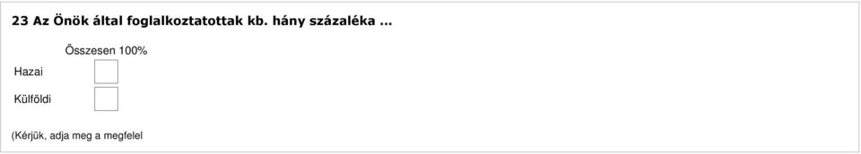 17:25 23 Az Önök által foglalkoztatottak kb.
