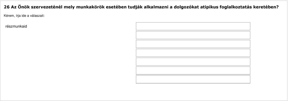 megbízással sűrített munkaidőben (pl.