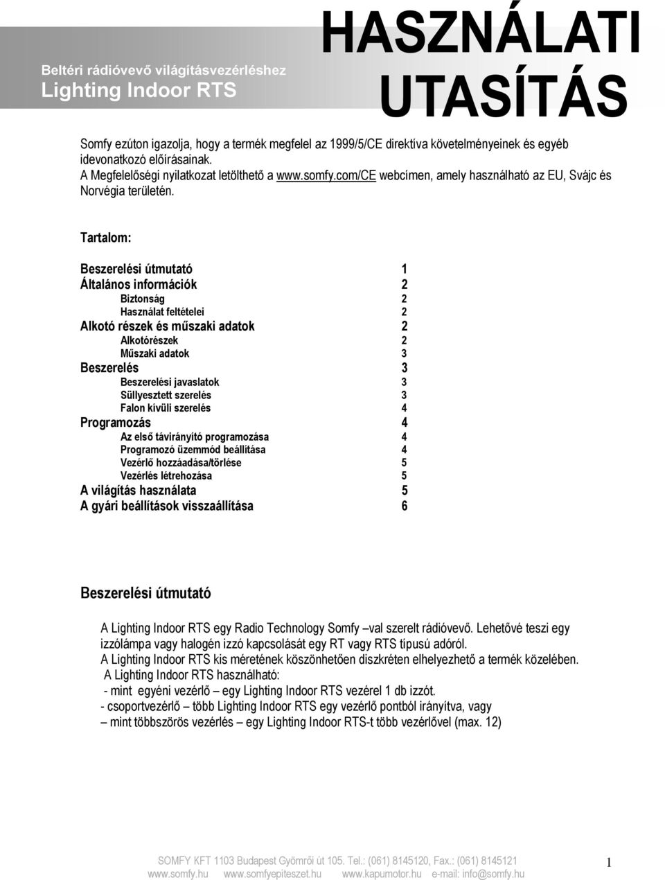 Beszerelési útmutató. Beltéri rádióvevő világításvezérléshez Lighting  Indoor RTS. 2.oldal - PDF Free Download