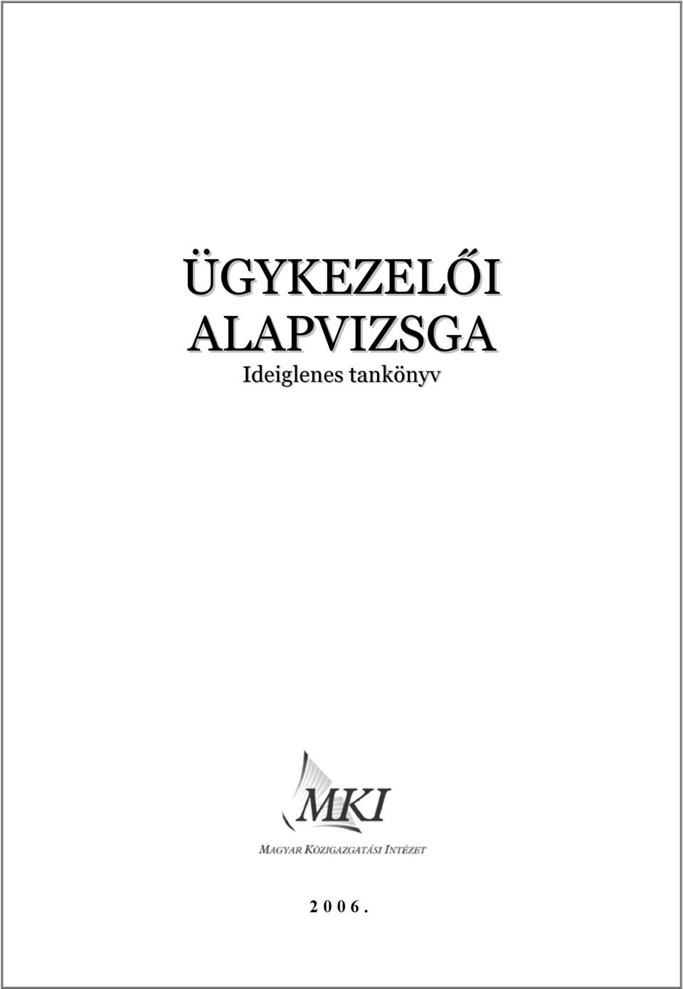 Ideiglenes