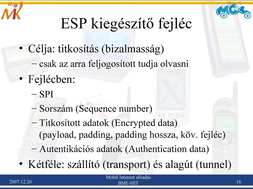 (Encrypted data) (payload, padding, padding hossza, köv.