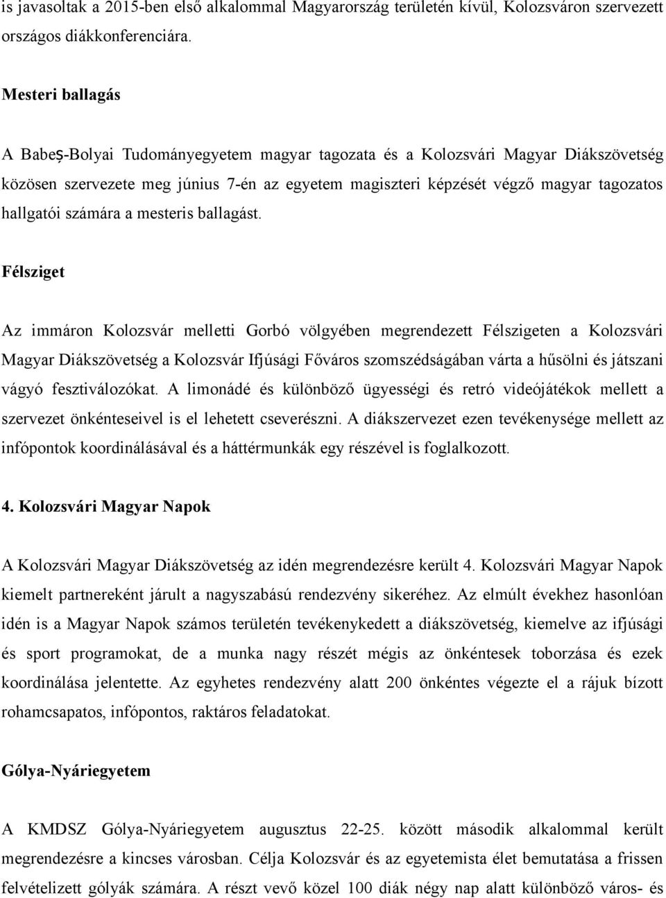 számára a mesteris ballagást.
