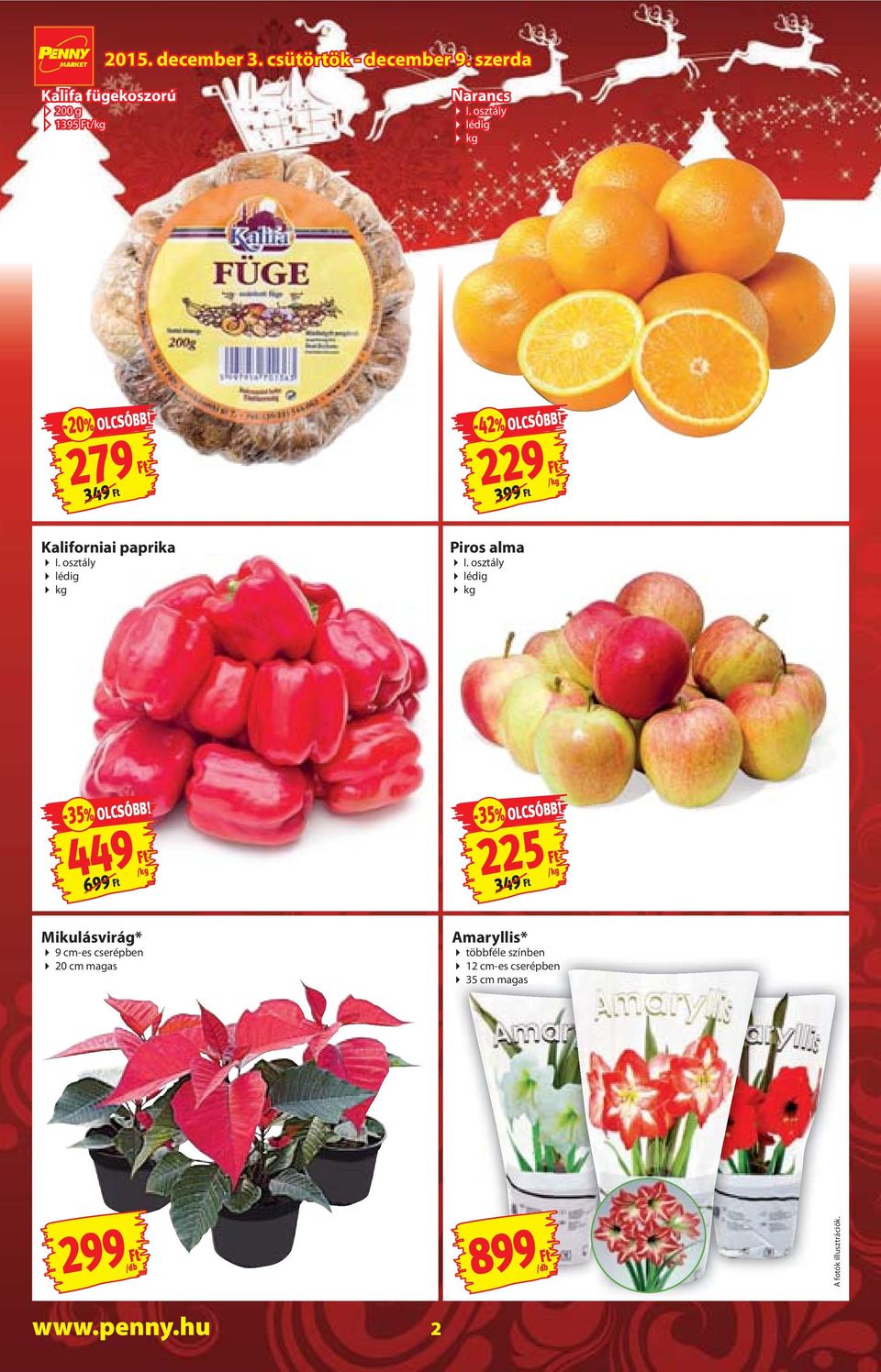 osztály lédig kg -35% OLCSÓBB! 449 699 /kg -35% OLCSÓBB!