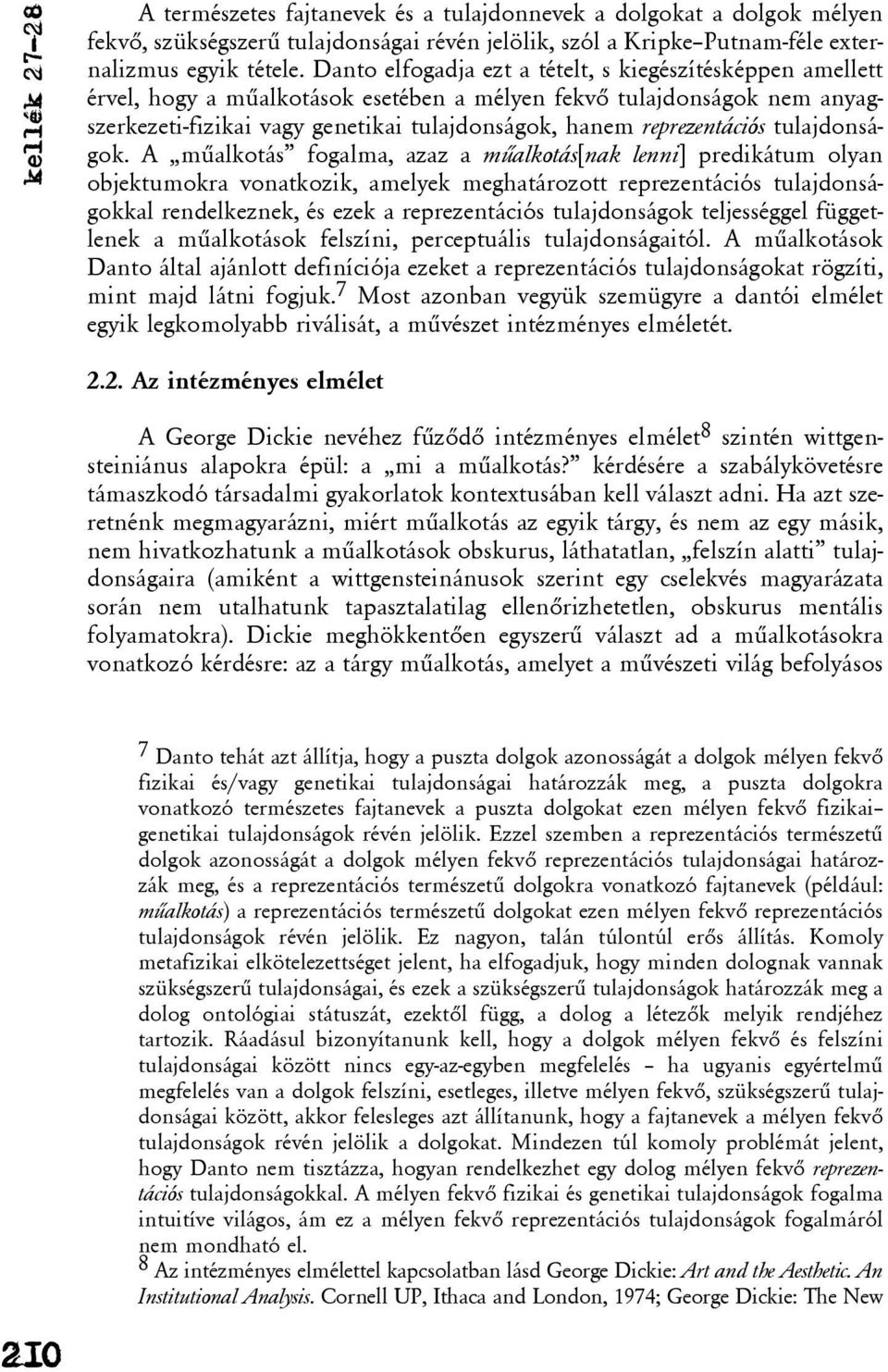 reprezentációs tulajdonságok.