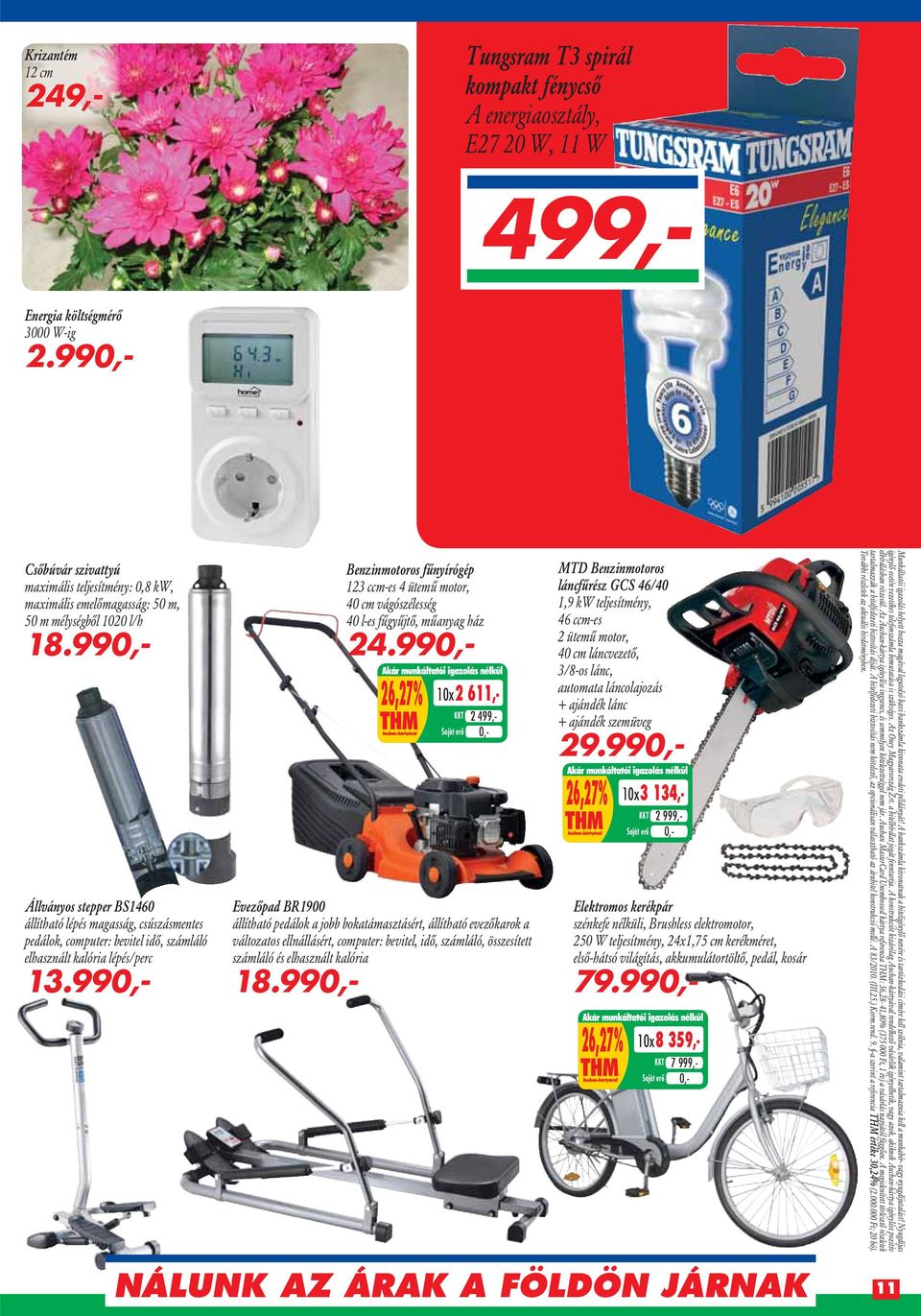 99 Állványos stepper BS1460 állítható lépés magasság, csúszásmentes pedálok, computer: bevitel idô, számláló elhasznált kalória lépés/perc 13.