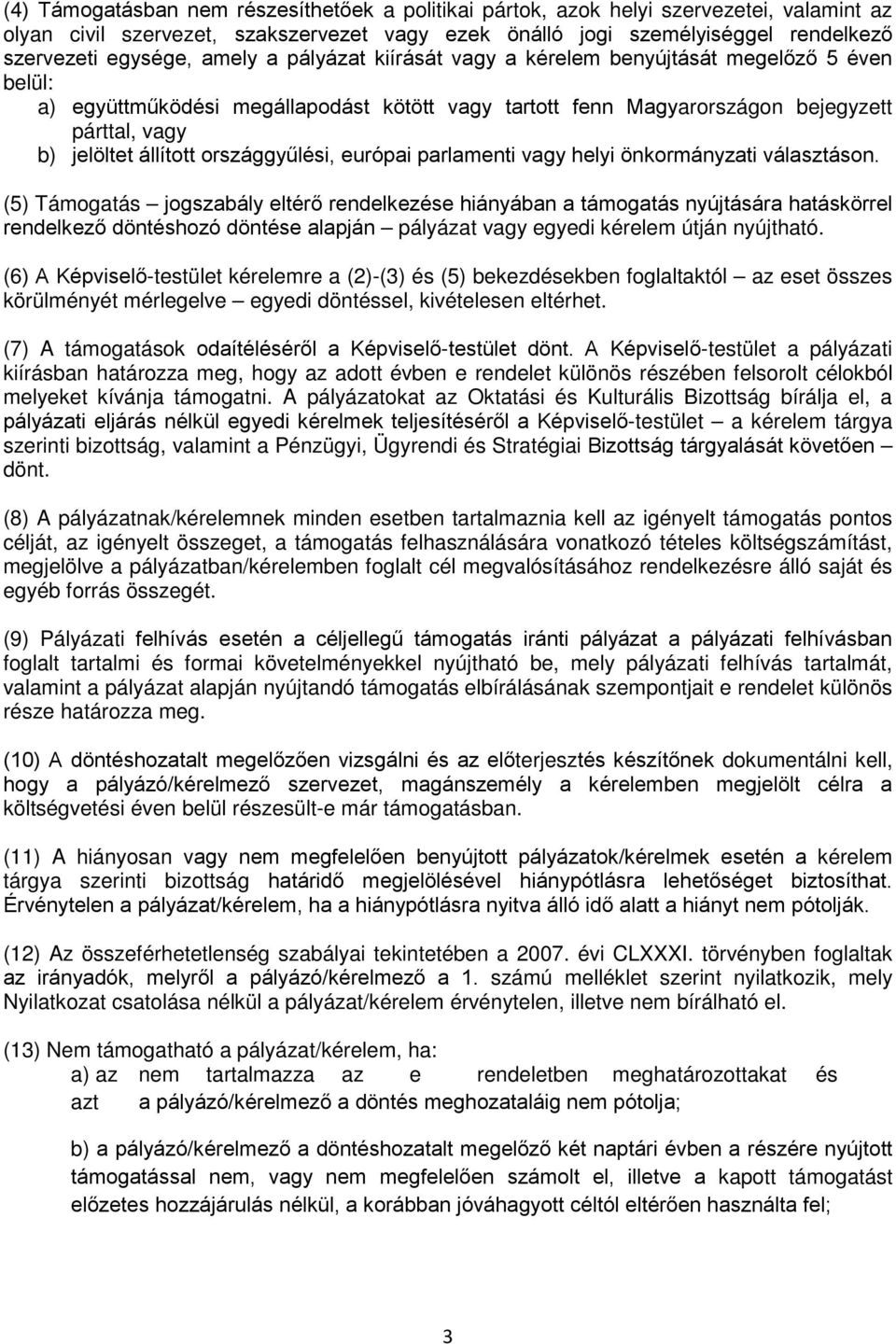 országgyűlési, európai parlamenti vagy helyi önkormányzati választáson.