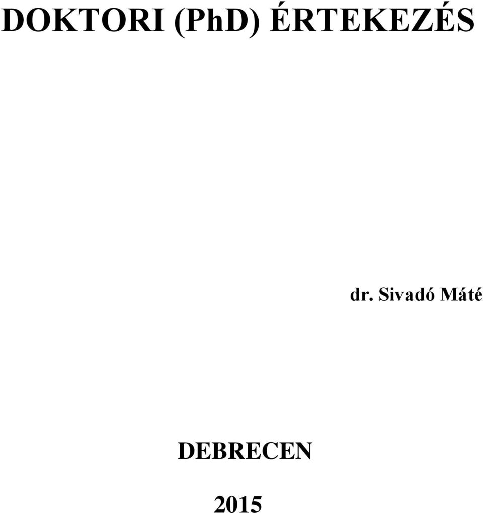DOKTORI (PhD) ÉRTEKEZÉS - PDF Free Download