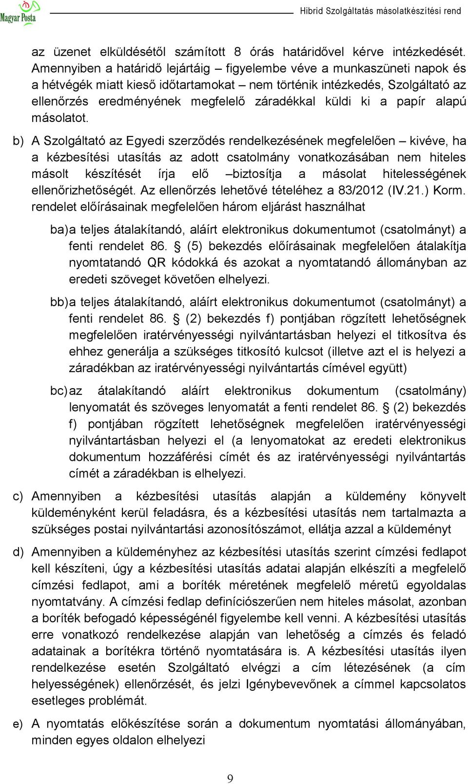 ki a papír alapú másolatot.