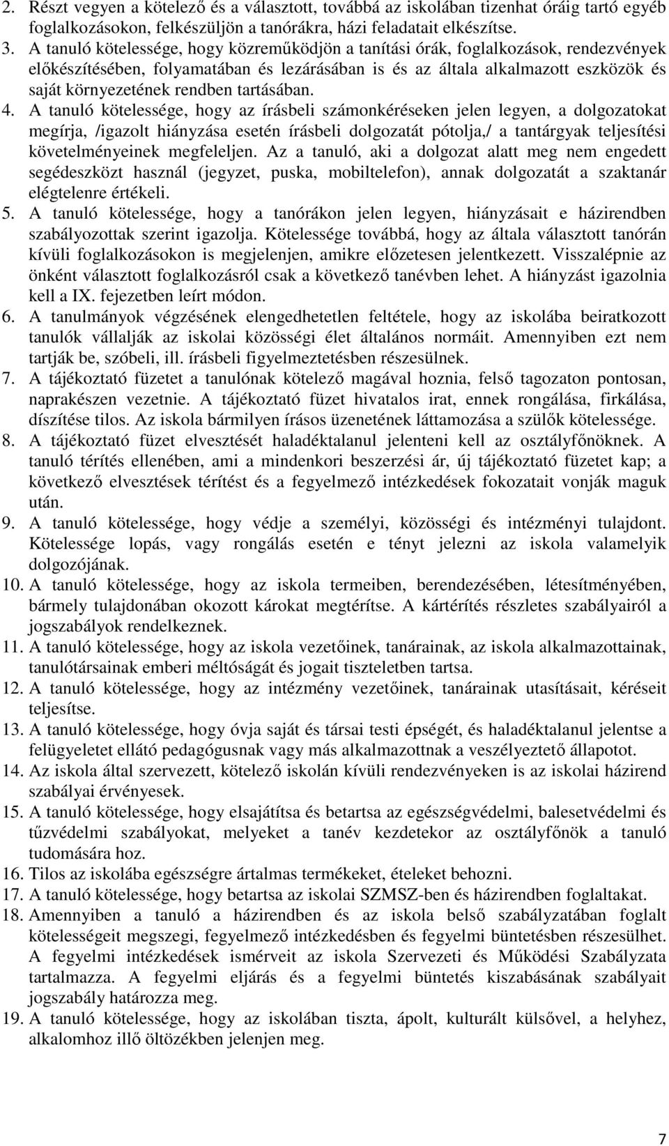 tartásában. 4.