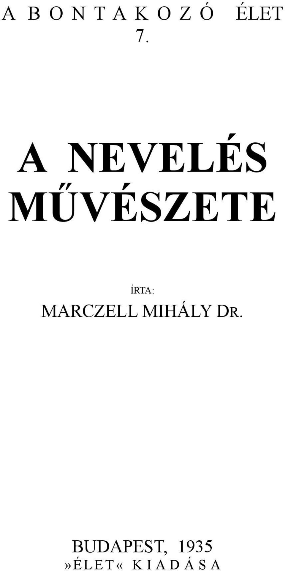 MARCZELL MIHÁLY DR.