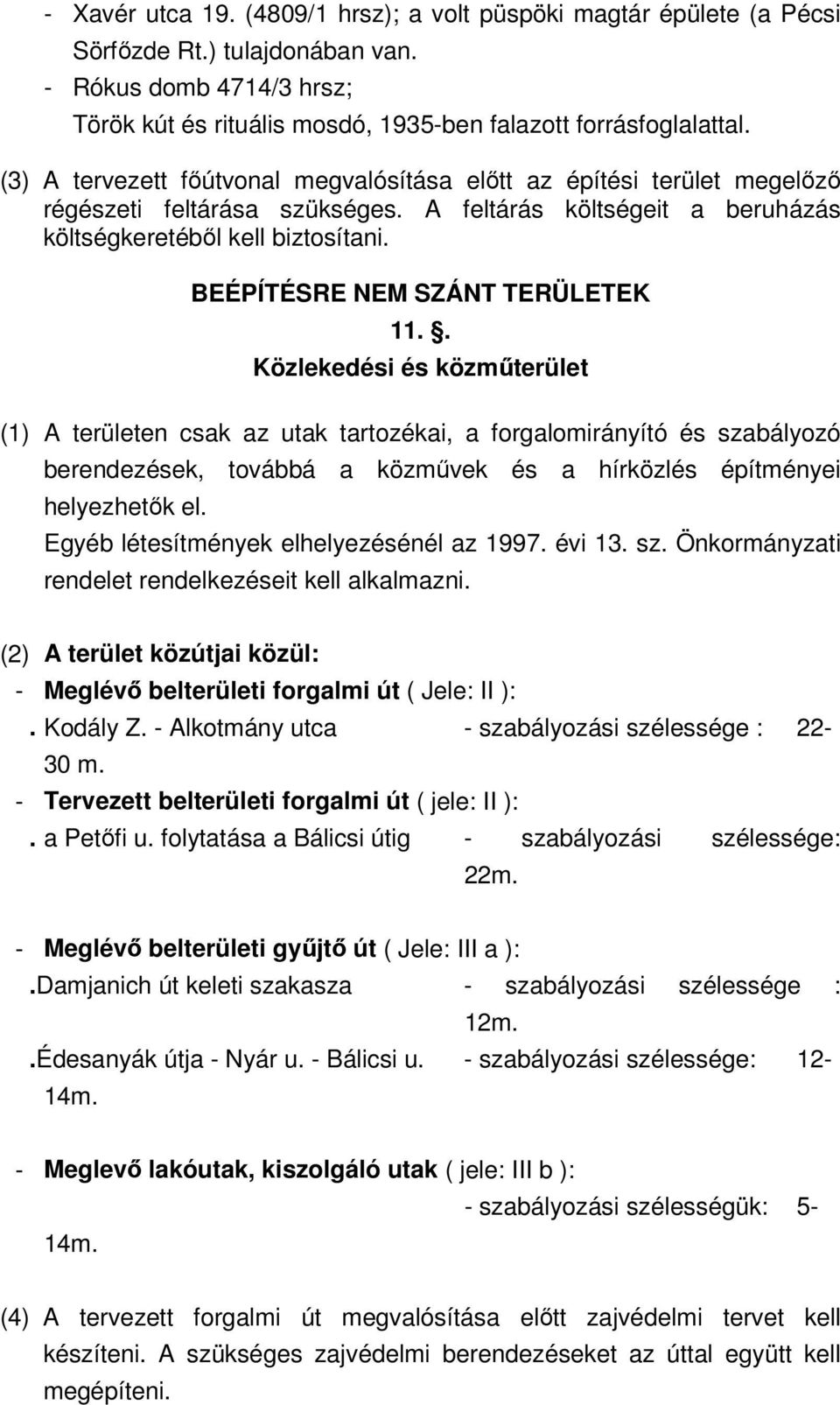 BEÉPÍTÉSRE NEM SZÁNT TERÜLETEK 11.