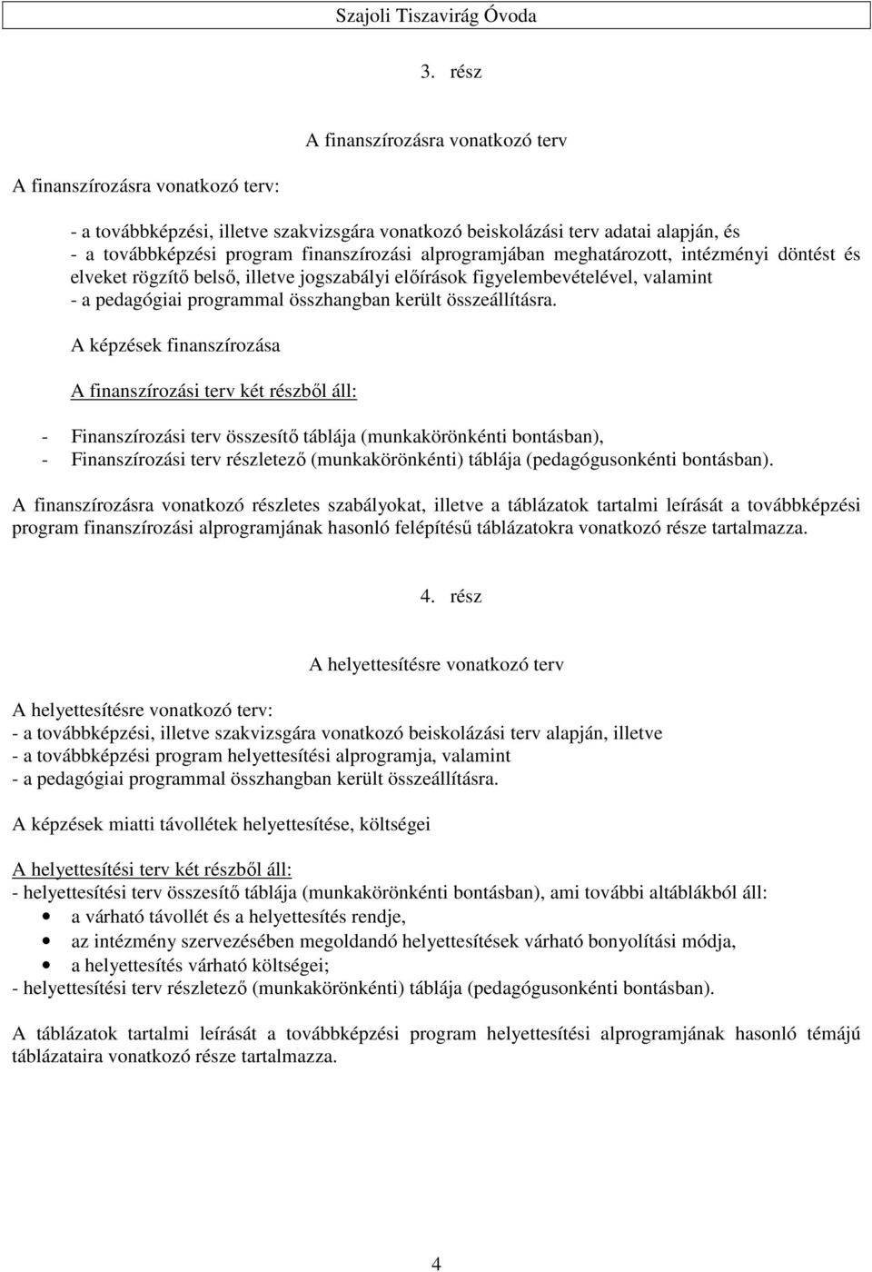 összeállításra.