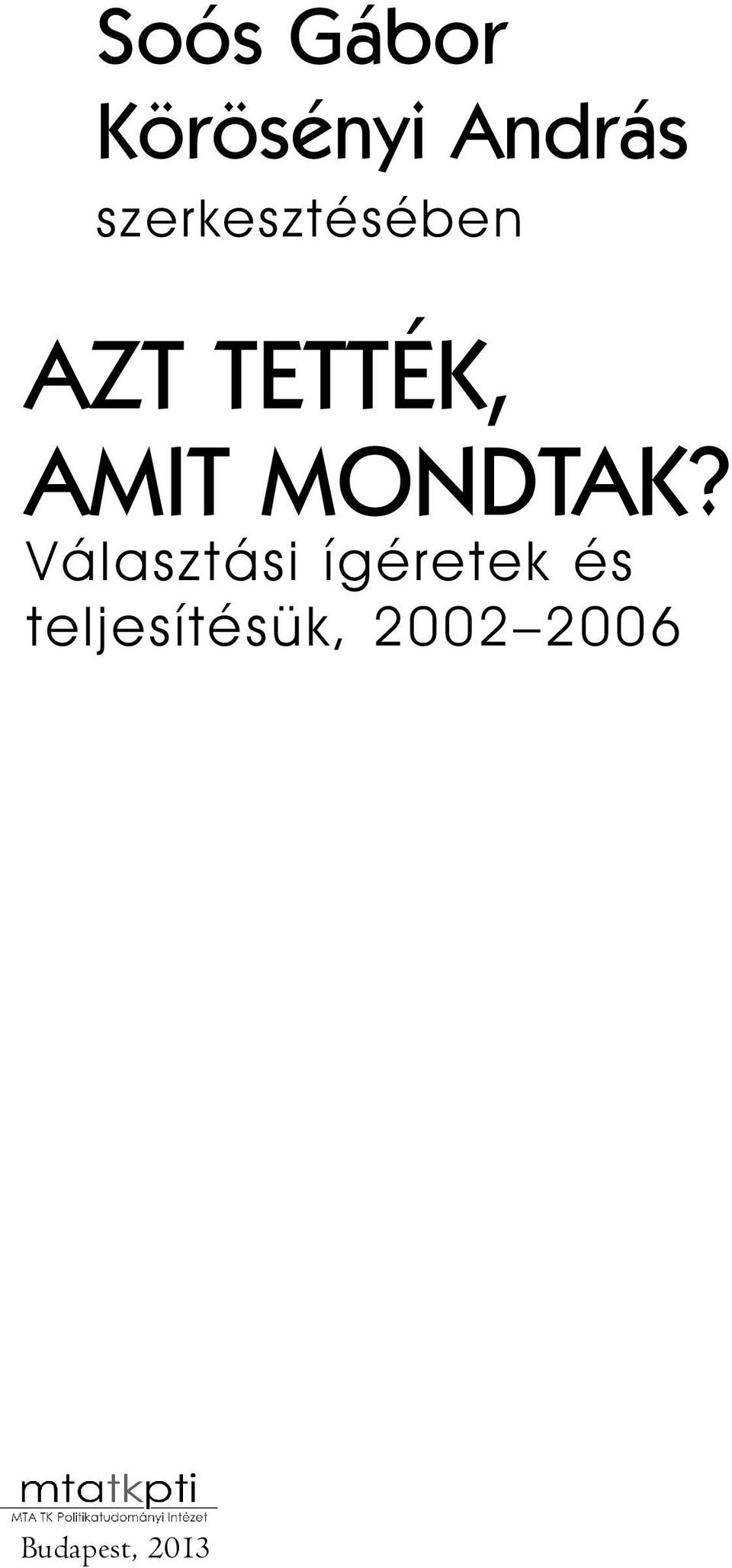 MONDTAK?