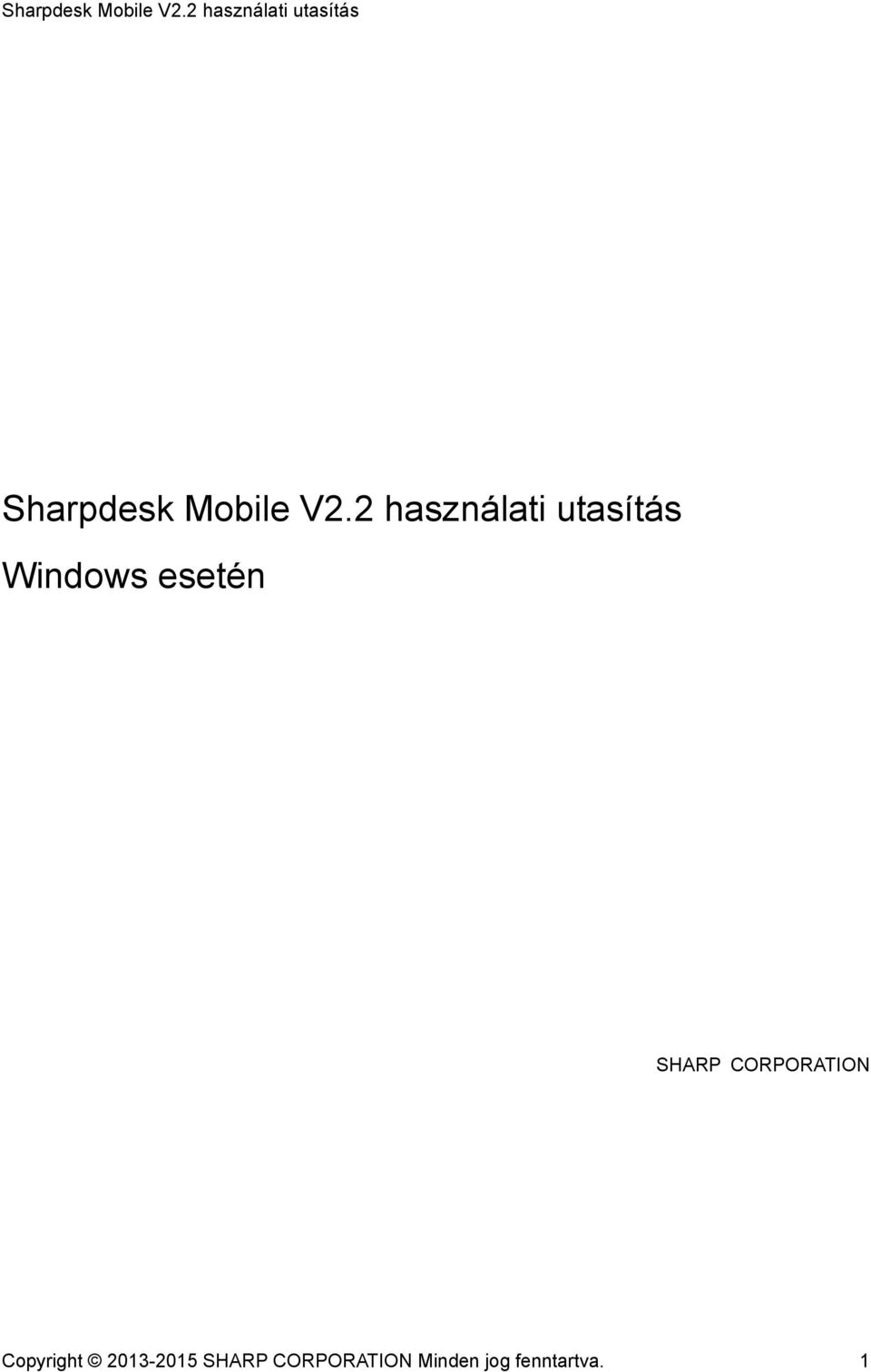 esetén SHARP CORPORATION Copyright