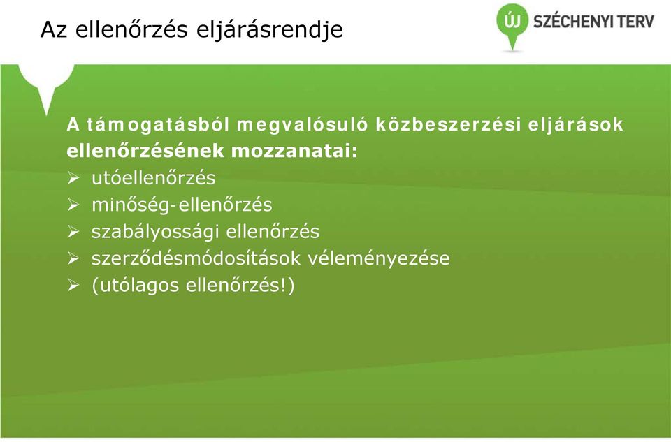 utóellenőrzés minőség-ellenőrzés szabályossági