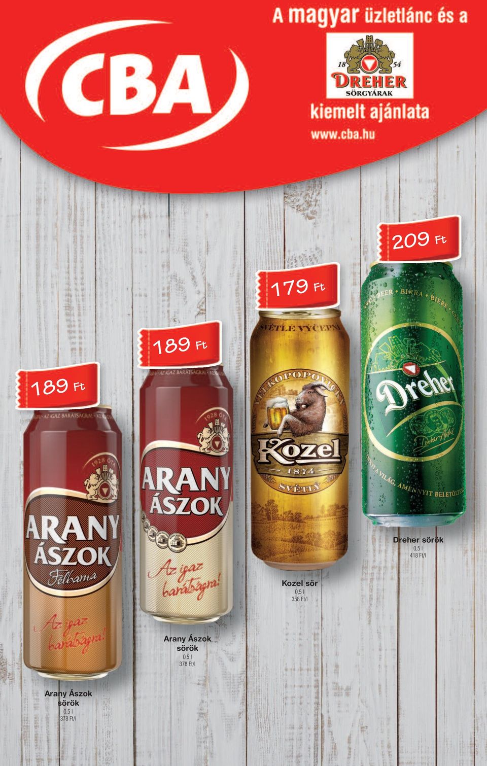sör 358 t/l Arany Ászok sörök