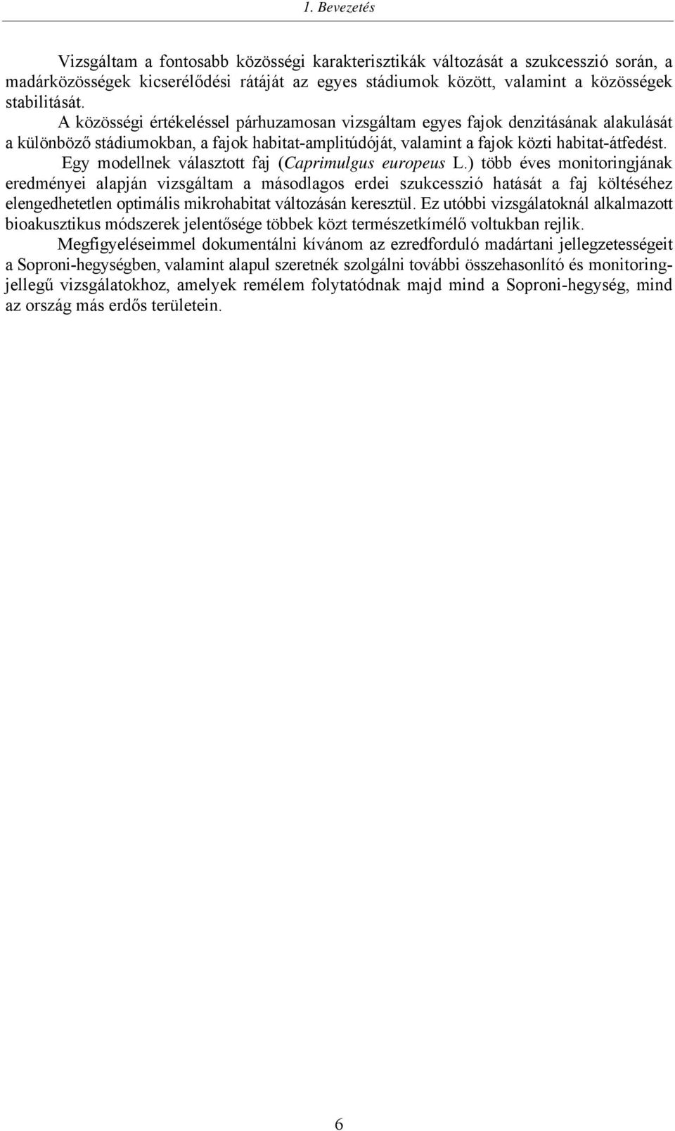 Egy modellnek választott faj (Caprimulgus europeus L.