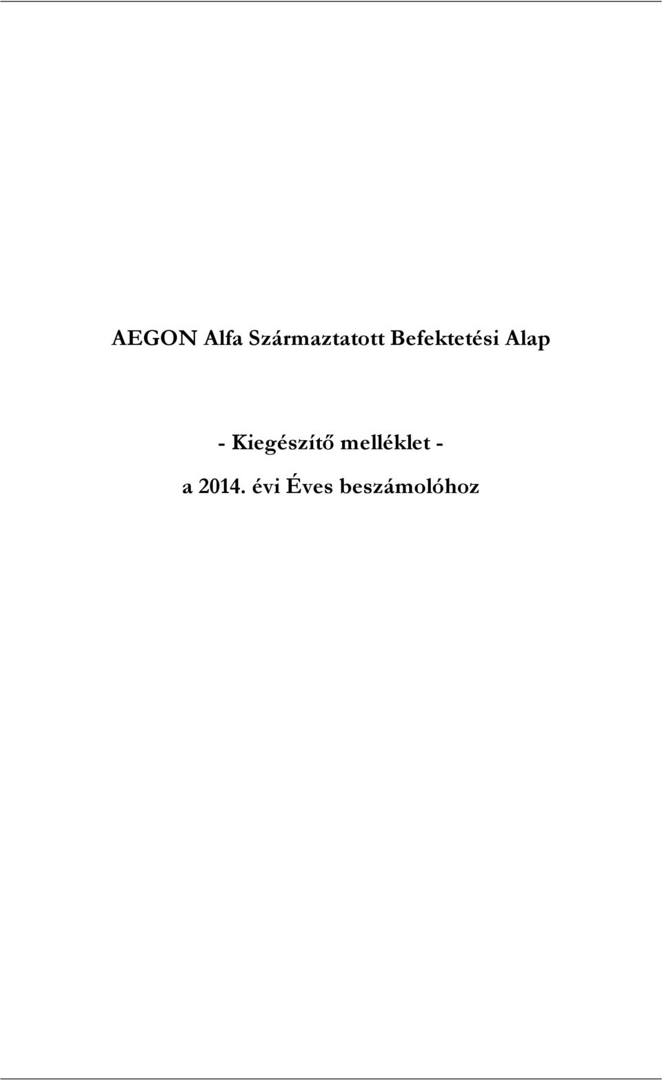 Befektetési Alap