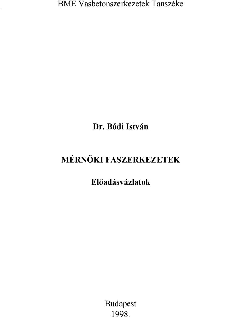 Bói István MÉRNÖKI