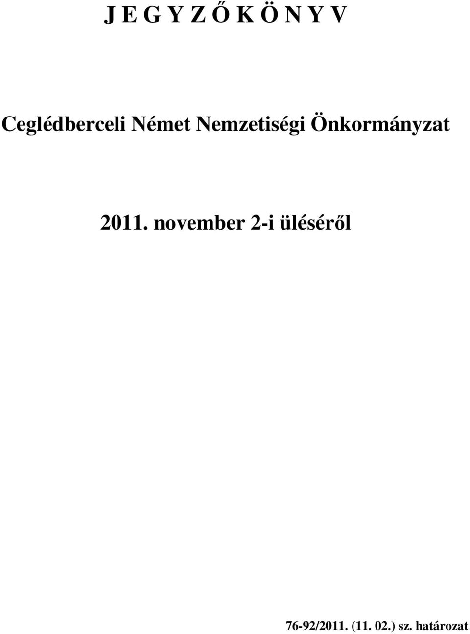 Önkormányzat 2011.