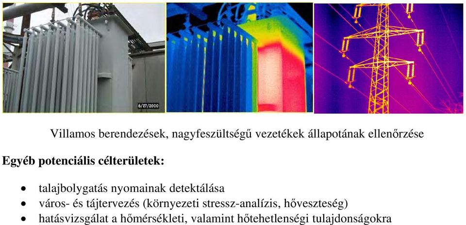 detektálása város- és tájtervezés (környezeti stressz-analízis,