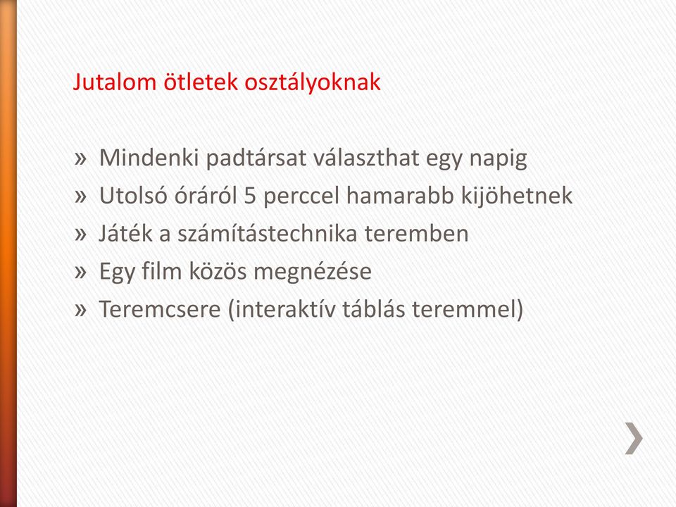 hamarabb kijöhetnek» Játék a számítástechnika