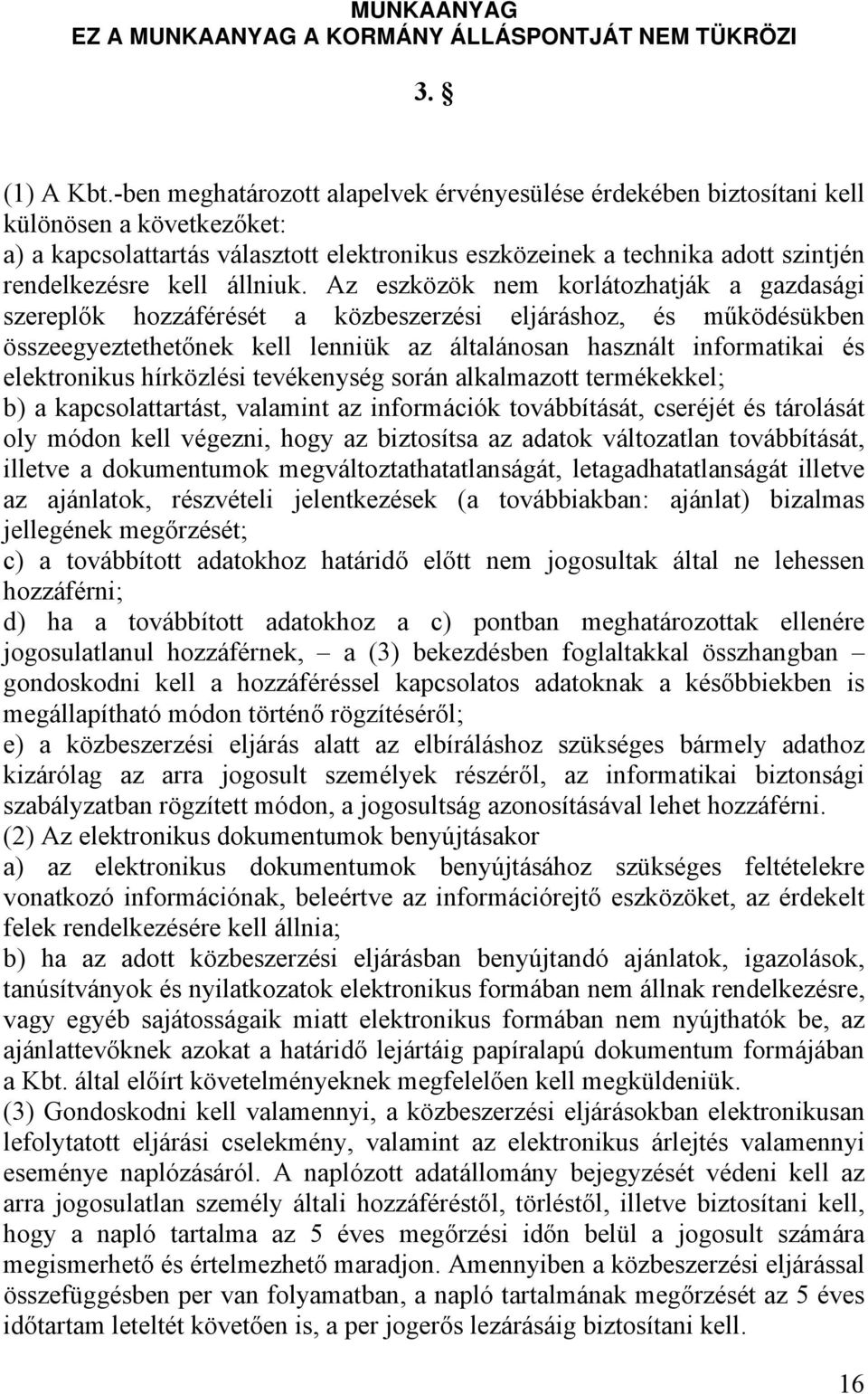 állniuk.