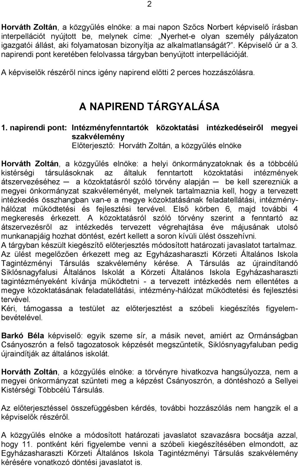 A NAPIREND TÁRGYALÁSA 1.