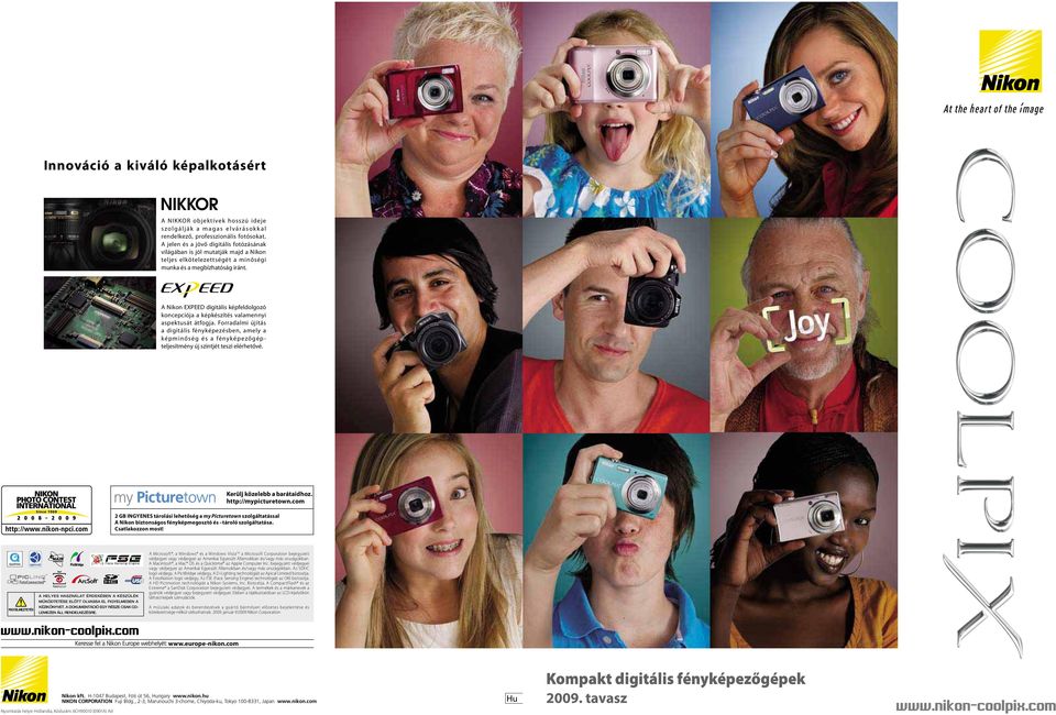 A Nikon EXPEED digitális képfeldolgozó koncepciója a képkészítés valamennyi aspektusát átfogja.