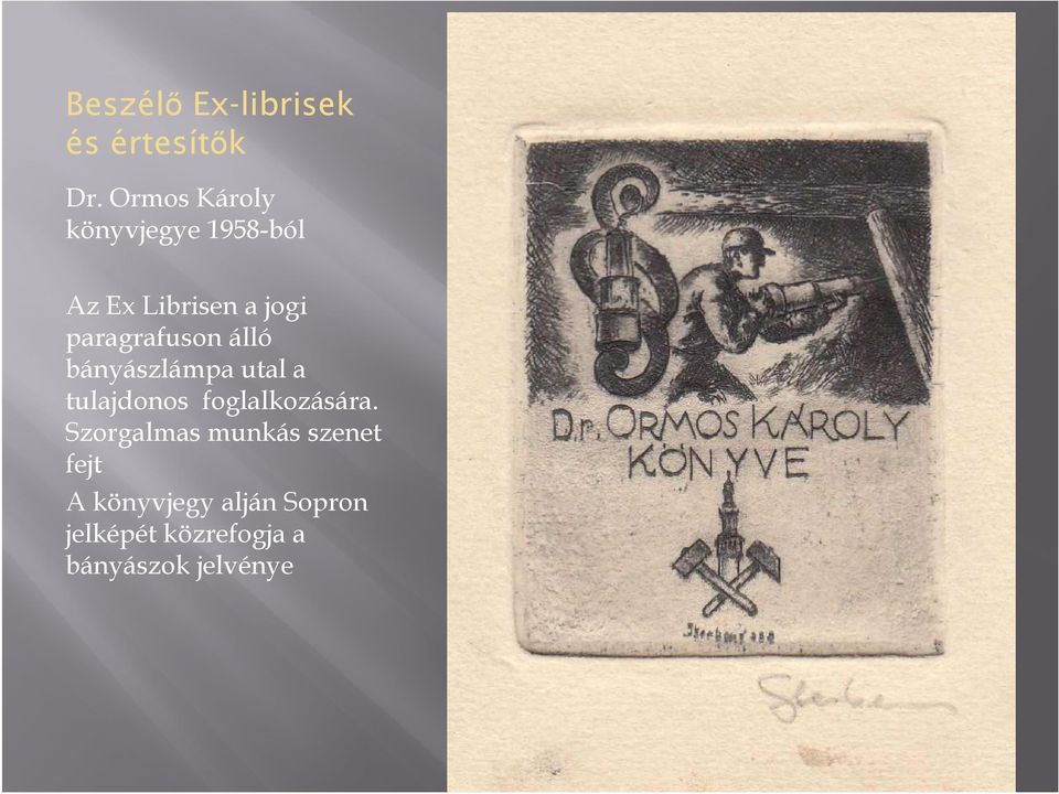 foglalkozására.