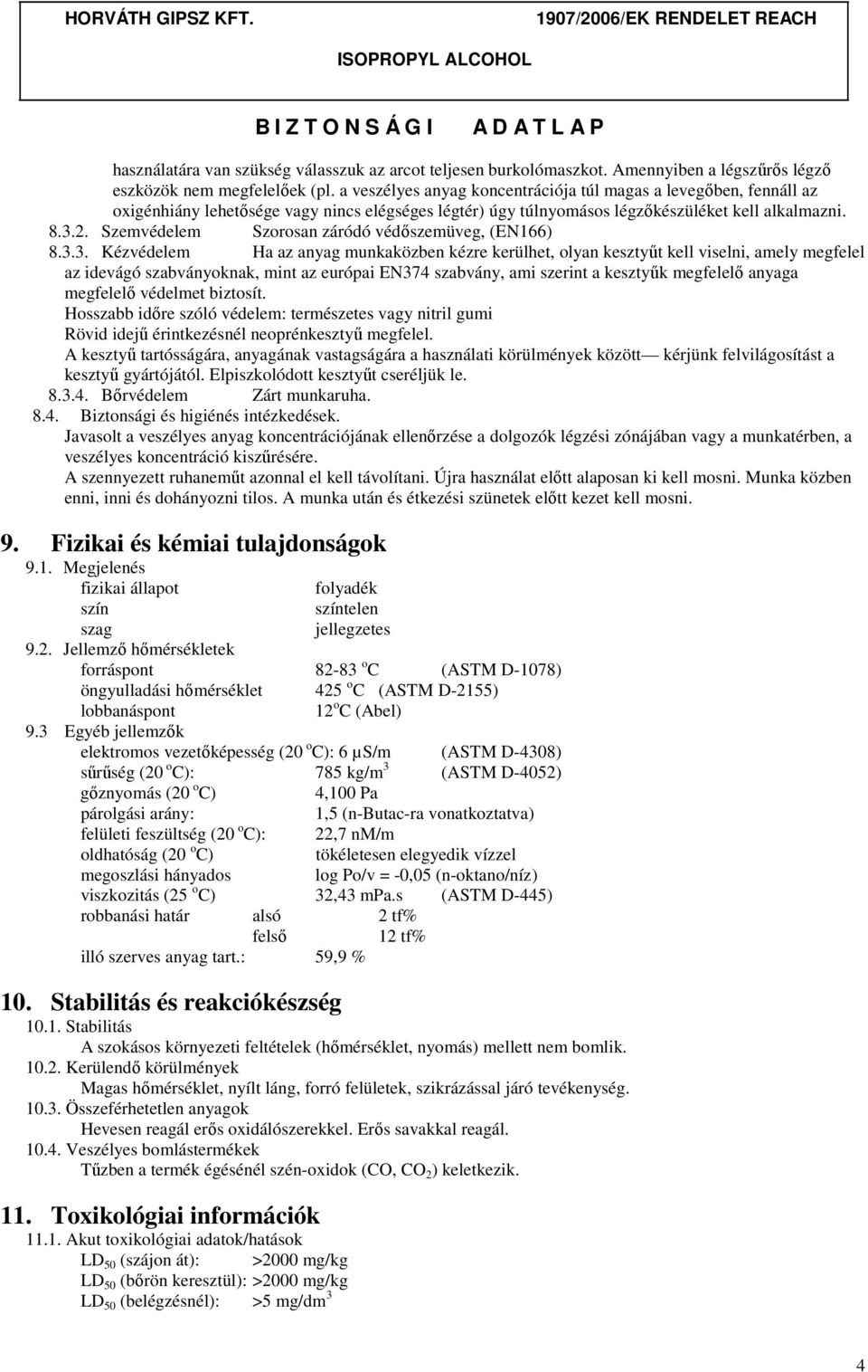 Szemvédelem Szorosan záródó védőszemüveg, (EN166) 8.3.