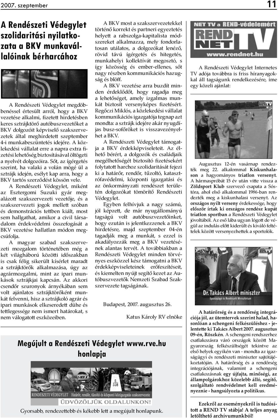 A közlekedési vállalat erre a napra extra fizetési lehetőség biztosításával öltögeti a nyelvét dolgozóira.