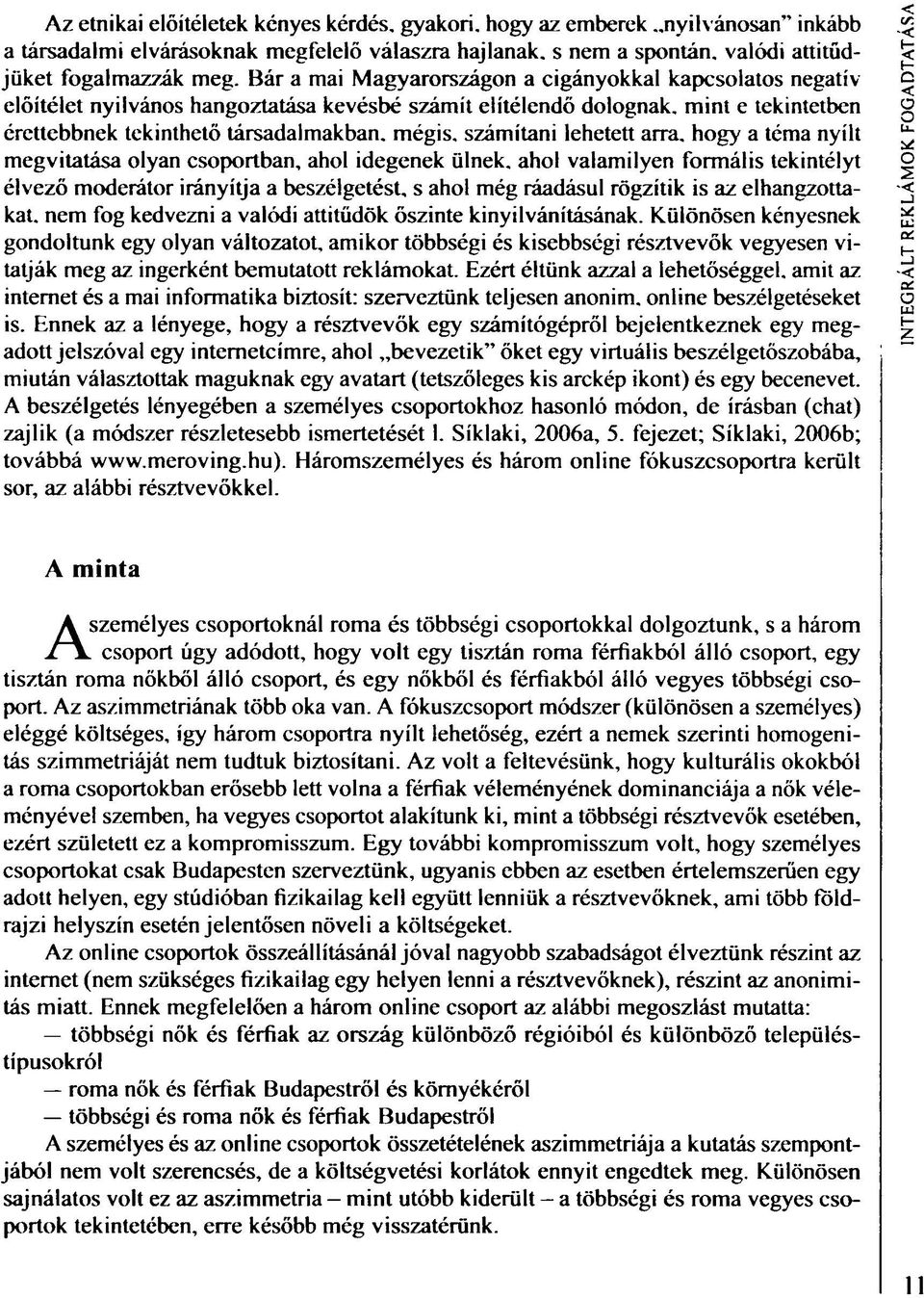 számítani lehetett arra.