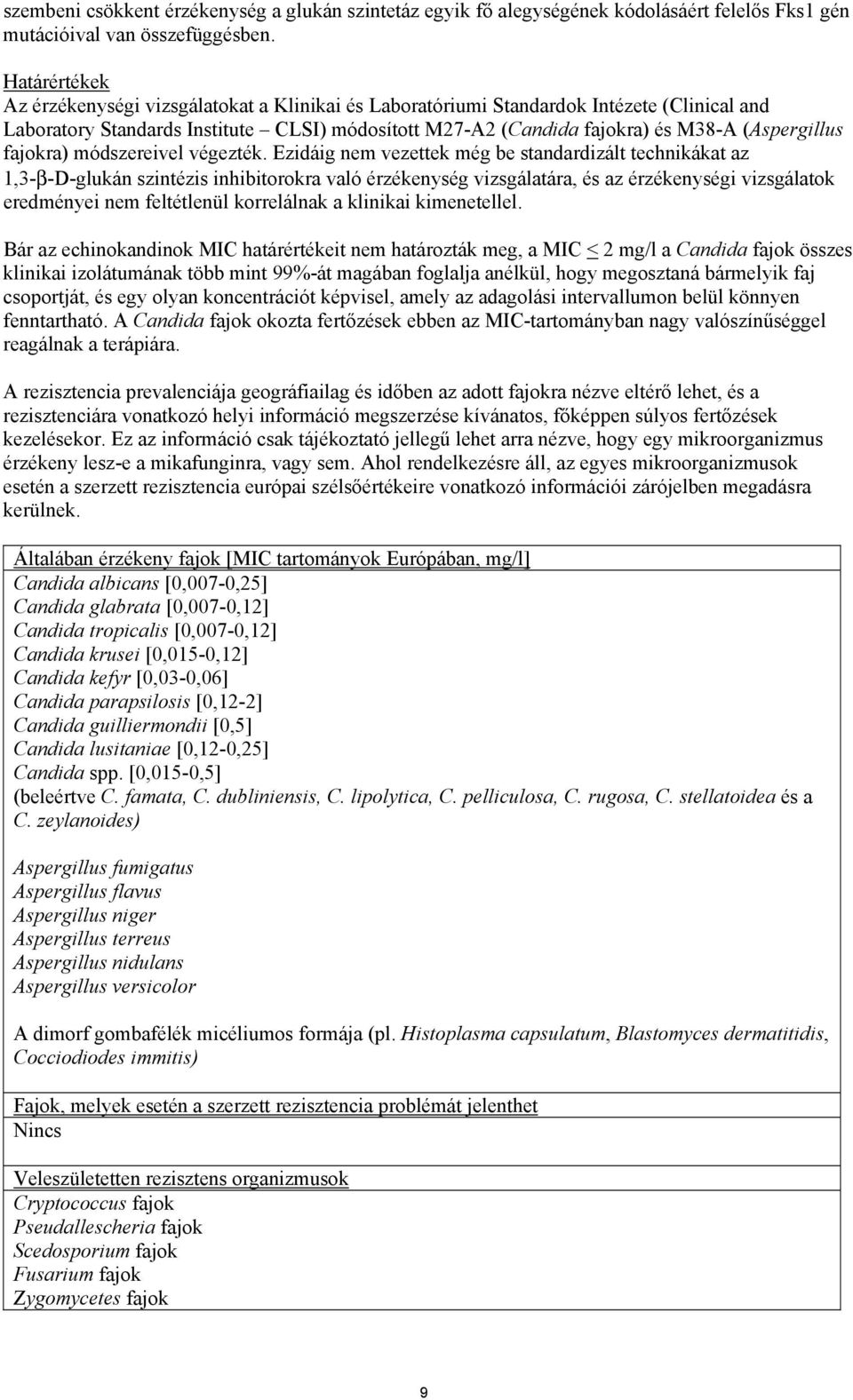 fajokra) módszereivel végezték.