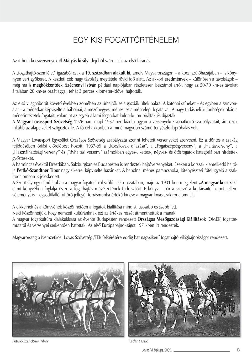 2009. PROGRAM A MŰSORVÁLTOZÁS JOGÁT FENNTARTVA - PDF Free Download
