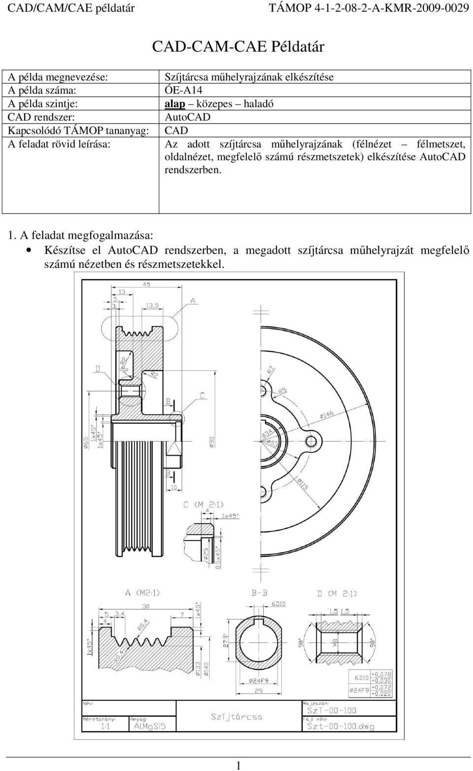 Autocad Műszaki Rajz Törésvonal