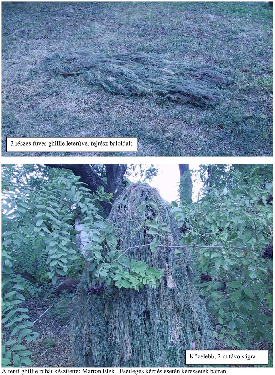 fenti ghillie ruhát készítette: Marton